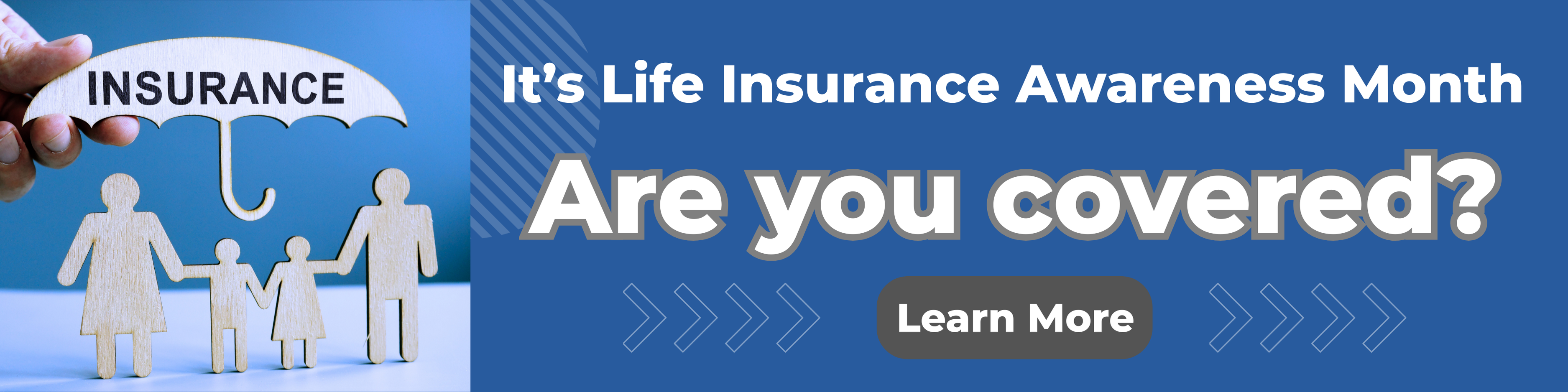 It’s Life Insurance Awareness Month